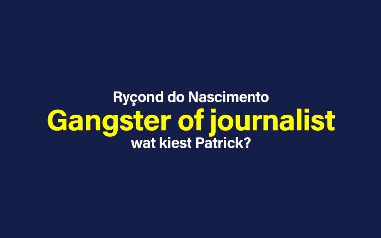 Ryçond do Nascimento: Gangster of journalist: wat kiest Patrick?