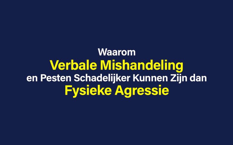 Woorden die Snijden: Waarom Verbale Mishandeling en Pesten Schadelijker Kunnen Zijn dan Fysieke Agressie