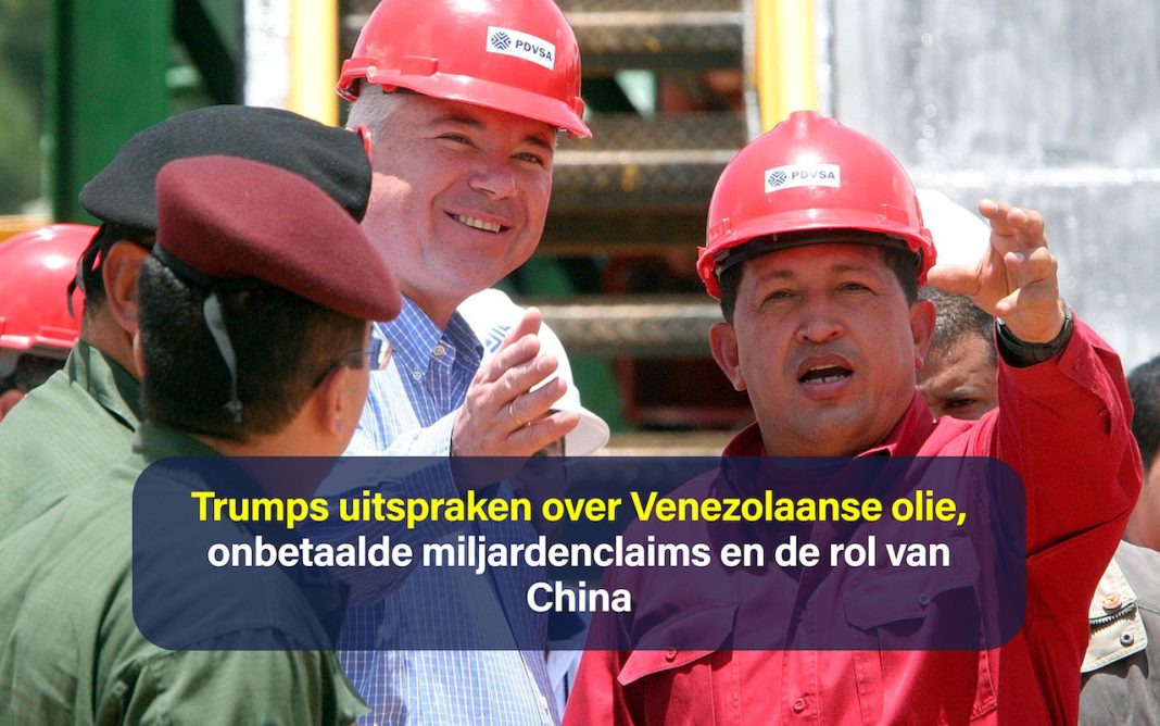 Trumps uitspraken over Venezolaanse olie, onbetaalde miljardenclaims en de rol van China