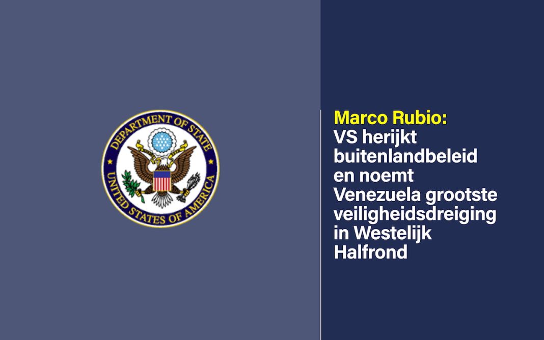 Marco Rubio: VS herijkt buitenlandbeleid en noemt Venezuela grootste veiligheidsdreiging in Westelijk Halfrond