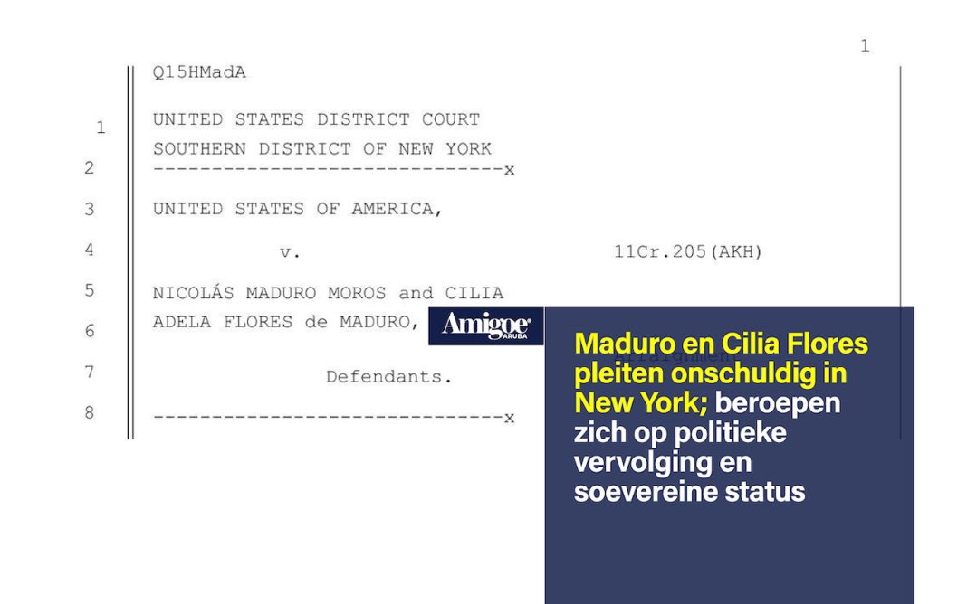 Maduro en Cilia Flores pleiten onschuldig in New York; beroepen zich op politieke vervolging en soevereine status