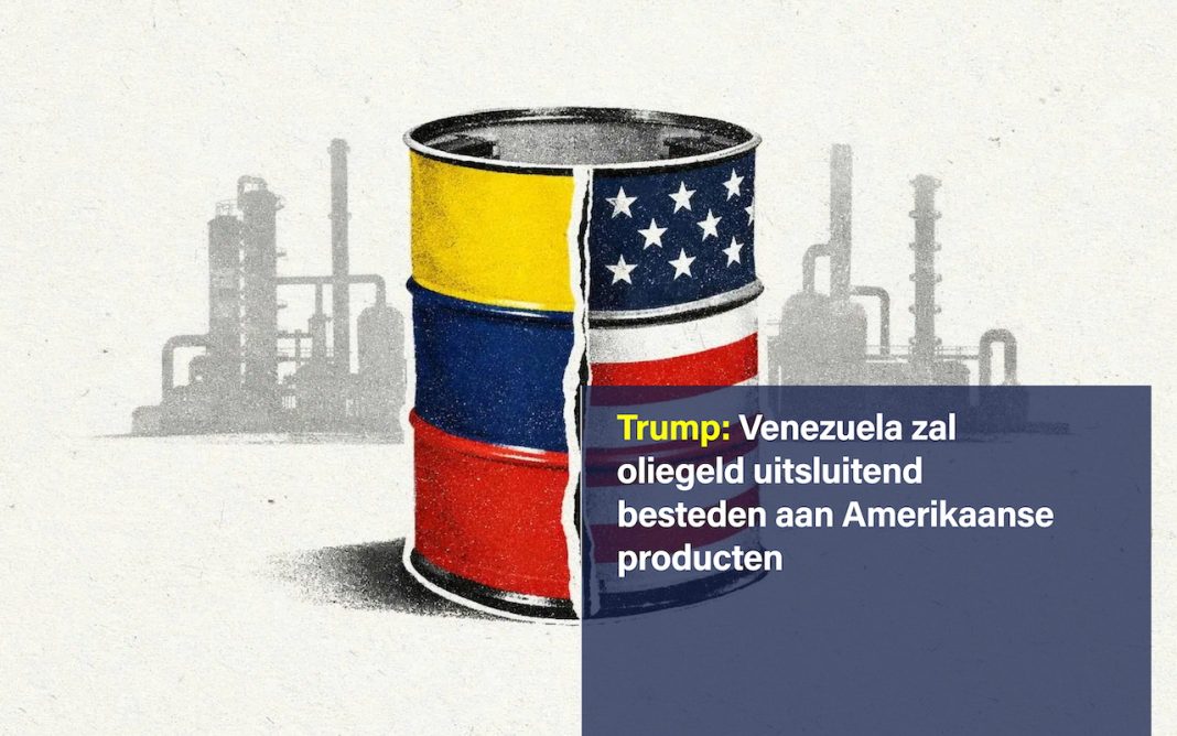 Trump: Venezuela zal oliegeld uitsluitend besteden aan Amerikaanse producten