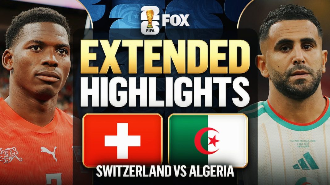 Zwitserland verslaat Algerije in achtste finale FIFA Wereldkampioenschap 2026 (Photo by: foxsports.com)