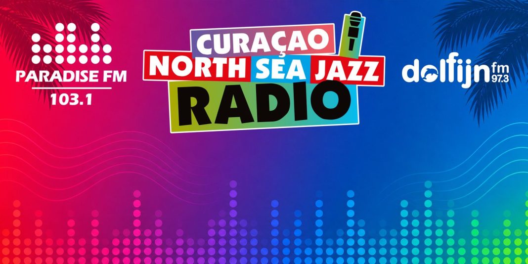 Paradise FM en Dolfijn FM zenden drie dagen live uit vanaf Curaçao North Sea Jazz (Picture by: paradisefm.cw)