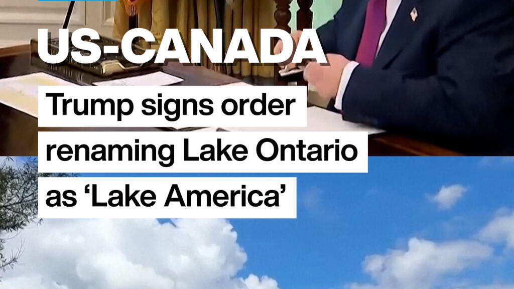 Trump hernoemt Ontariomeer naar ‘Lake America’ Trump ondertekent decreet: Ontariomeer wordt 'Lake America' (Picture by: s.france24.com)