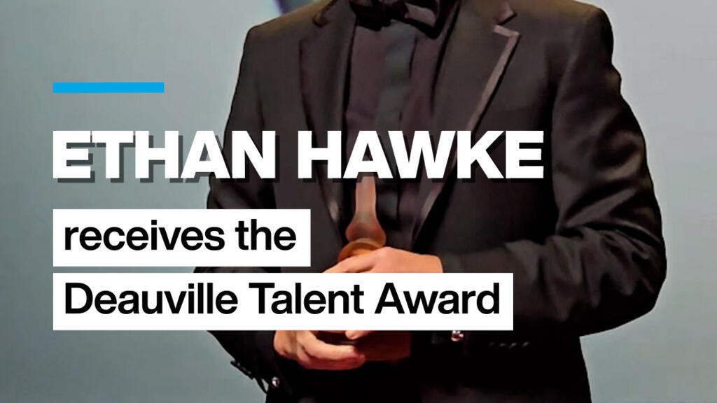 Ethan Hawke ontvangt Deauville Talent Award voor bijna 40 jaar filmcarrière (Picture by: s.france24.com)