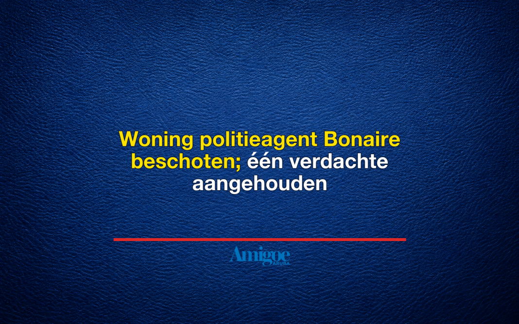 Woning politieagent Bonaire beschoten; één verdachte aangehouden