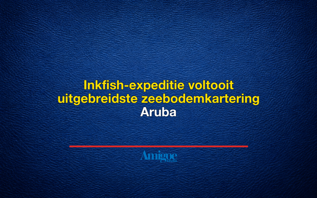 Inkfish-expeditie voltooit uitgebreidste zeebodemkartering Aruba