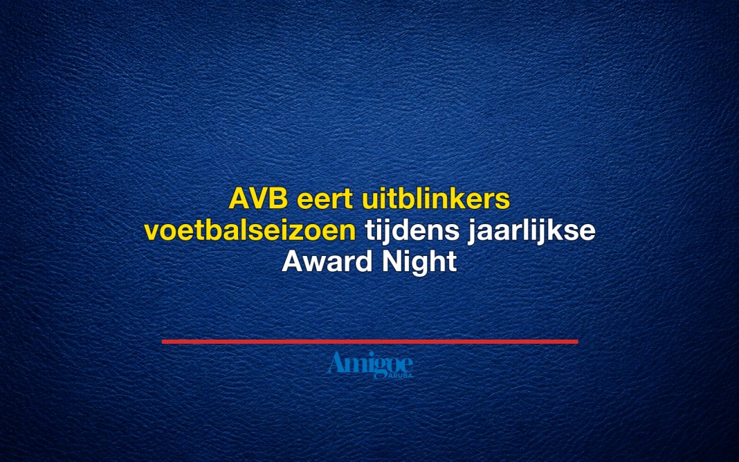 AVB eert uitblinkers voetbalseizoen tijdens jaarlijkse Award Night
