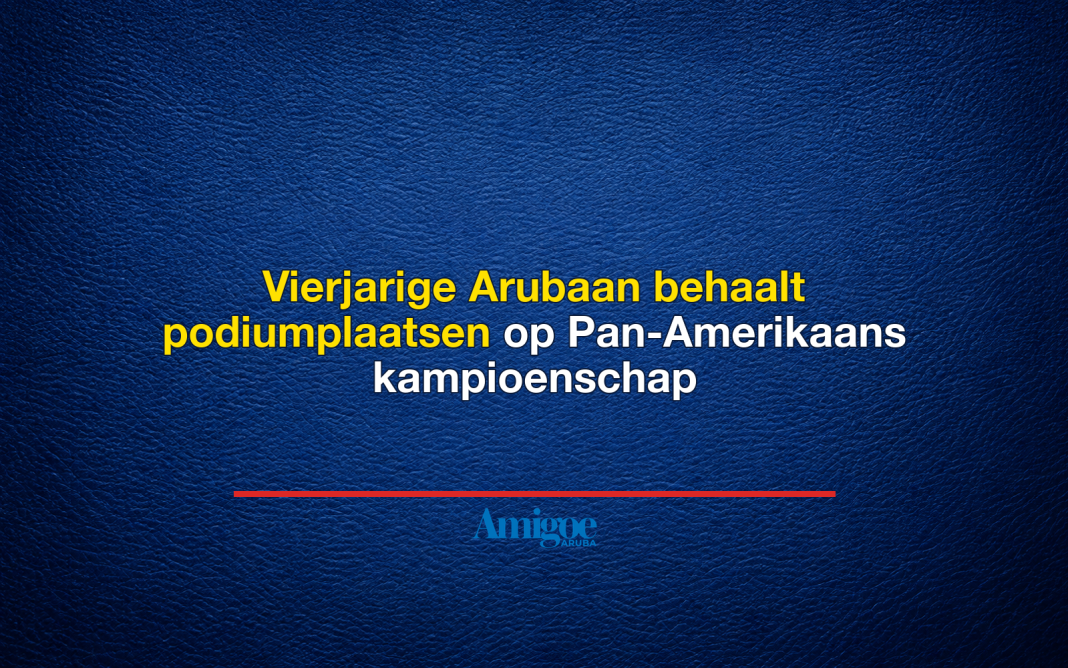 Vierjarige Arubaan behaalt podiumplaatsen op Pan-Amerikaans kampioenschap