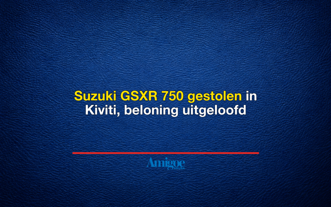 Suzuki GSXR 750 gestolen in Kiviti, beloning uitgeloofd