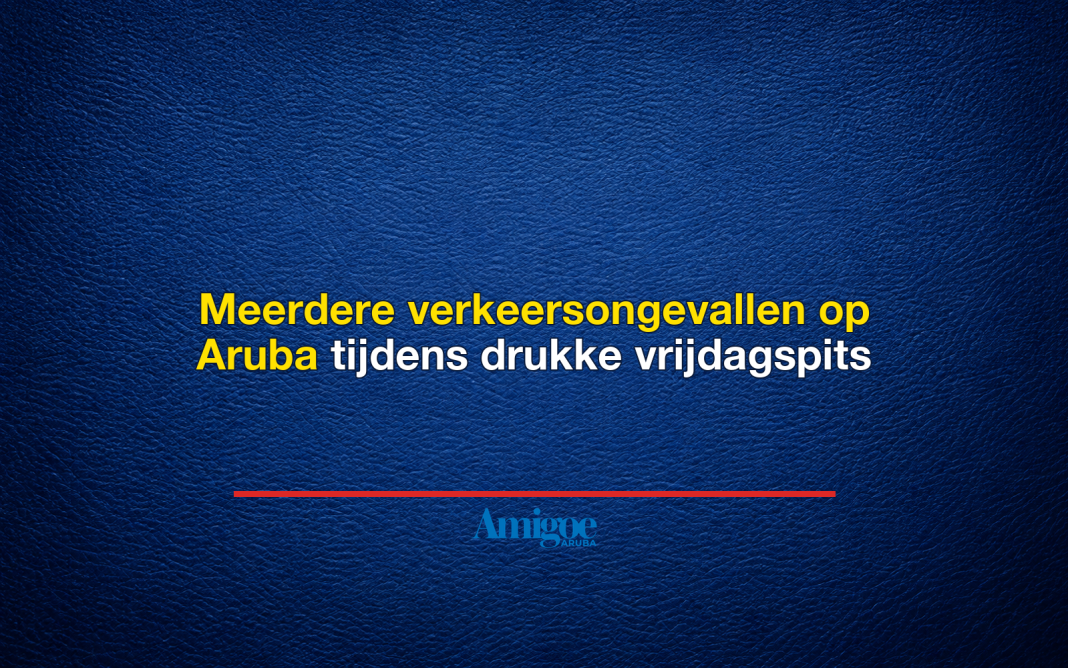 Meerdere verkeersongevallen op Aruba tijdens drukke vrijdagspits